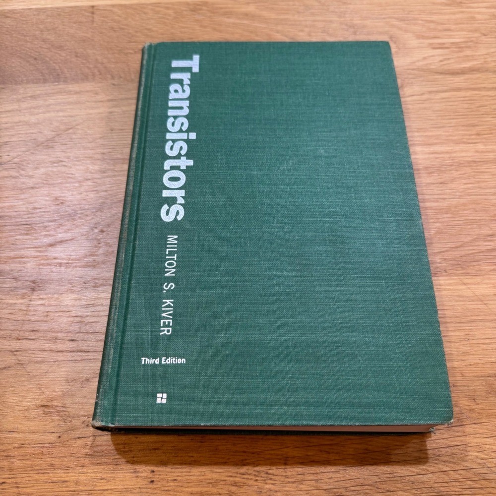 Transistors Milton S Kiver Third Edition 1962 McGraw-Hill Vintage Hardcover Book